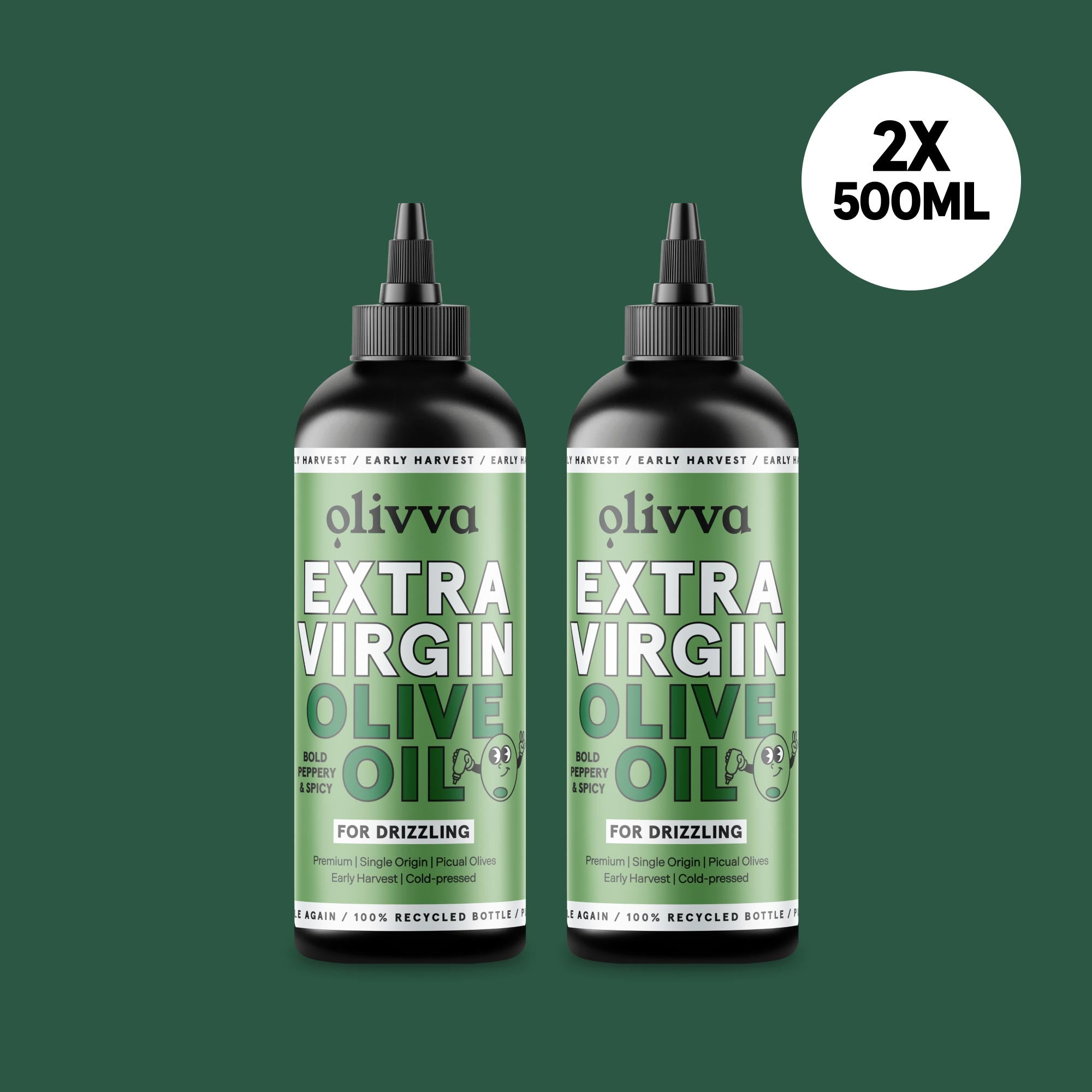 For Drizzling - Early Harvest Premium Extra Virgin Olive Oil